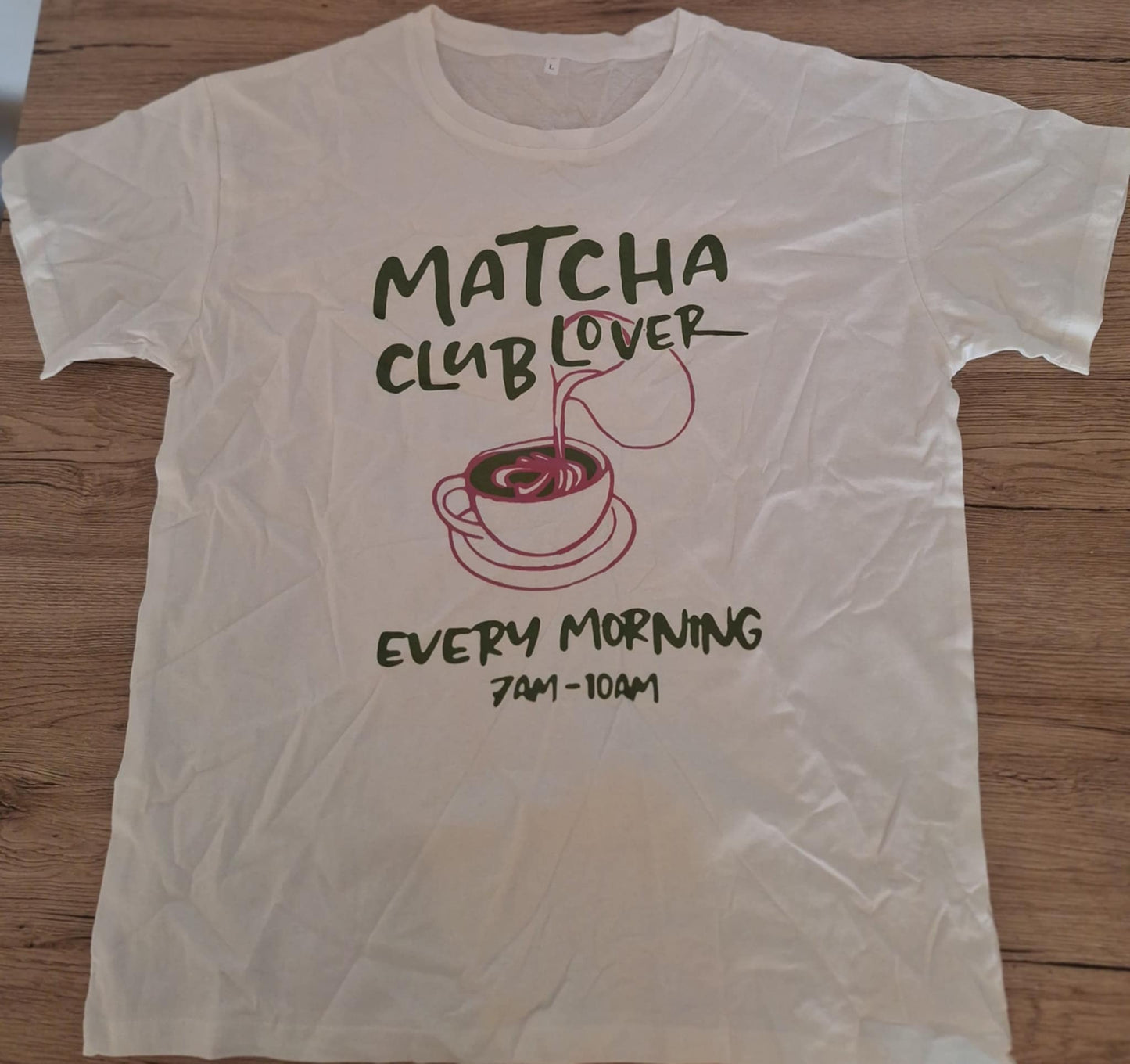 ☕ 2. T-shirt Matcha Club Lover – Every morning 7AM–10AM