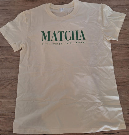 🔁 4. T-shirt Matcha: Sift, Whisk, Sip, Repeat 100% coton